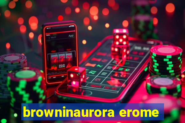 browninaurora erome